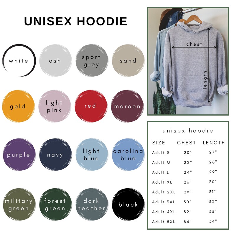 May include: Unisex hoodie color chart with 16 different color options. The chart shows the color names and a small circle of each color. The chart also includes a size chart with chest and length measurements in inches.