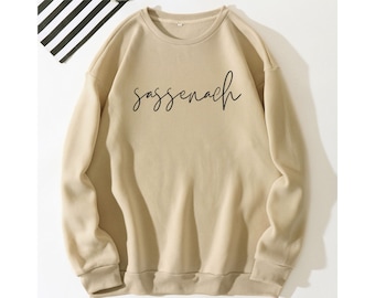 Outlander, Outlander Gifts, Outlander Shirt, Outlander Sweatshirt, Sassenach Sweatshirt, Jamie Fraser, Claire Fraser, Fan Gift