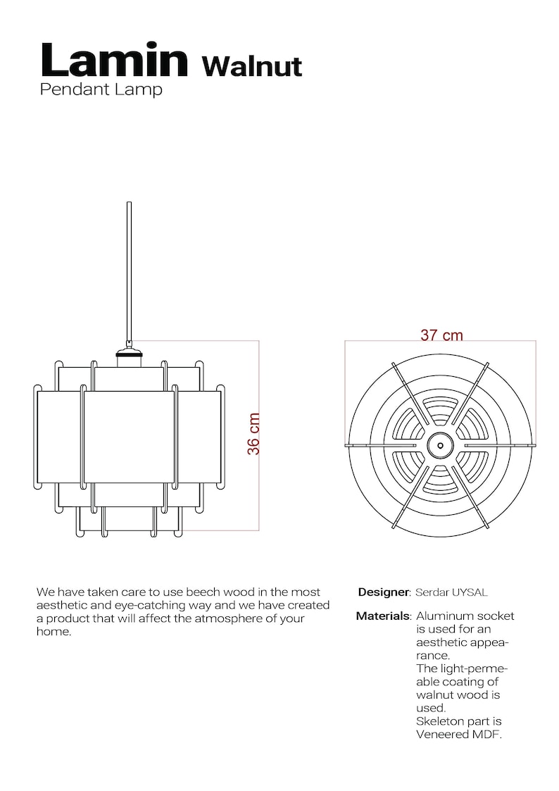 May include: A black and white line drawing of a pendant lamp with a walnut wood finish. The lamp is 36 inches tall and 37 inches wide. The lamp has a simple, geometric design with a cylindrical shade and a round base.
