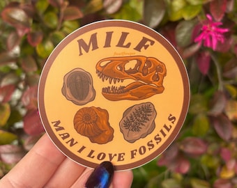 Man I Love Fossils Sticker / Paleontology / Dinosaur Lover / Ammonite / Vinyl Sticker