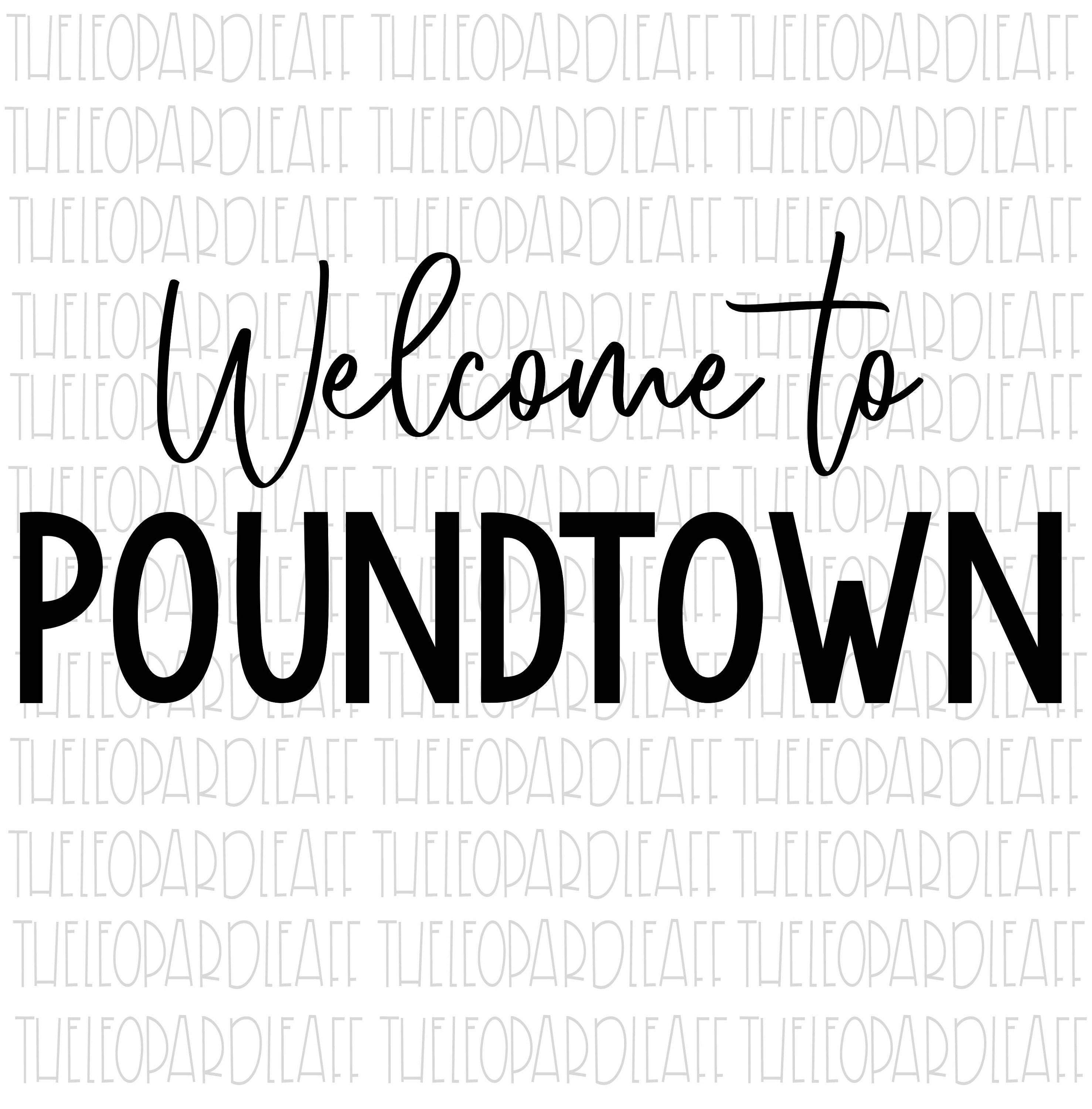 to Poundtown Wood Sign DIGITAL DESIGN Etsy