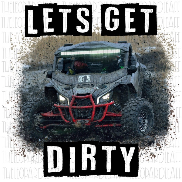 Lets Get Dirty Svg - Etsy