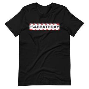 Thank God it&#39;s Sabbath Day T-Shirt. T. G. I. S. Shirt for Sabbath Keepers. Funny Gift for Sabbath Day Keepers. Happy Sabbath Unisex Shirt.