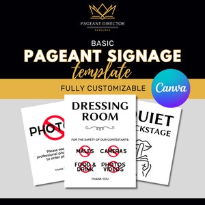 May include: Three printable signs for a pageant dressing room. The first sign says "Photo" with a red circle and slash through it. The second sign says "Dressing Room" with the text "For the safety of our contestants: Males, Cameras, Food & Drink, Photos & Videos" with red circles and slashes through each item. The third sign says "Quiet Backstage" with a hand over a mouth.