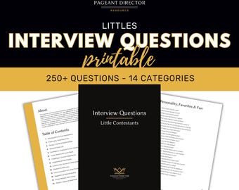 Interview Questions - Ages 6 & Under - Pageant Director Resource