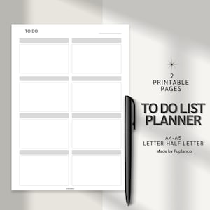 May include: A printable to-do list planner with 2 pages. The planner is designed for A4 or A5 paper and includes the text "TO DO LIST PLANNER" in bold black letters. The text "A4-A5 LETTER-HALF LETTER" is also included in black letters. The text "Made by Fuplanco" is included in black letters.