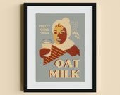 Oat Milk Babe Mailed Art Print Multiple Sizes