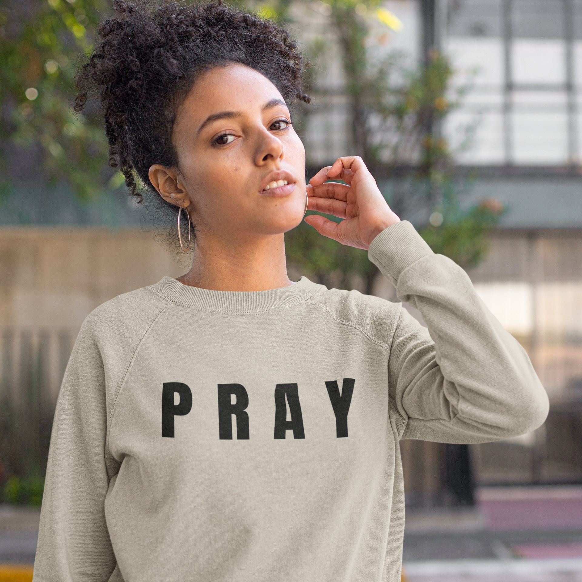 pray sweatshirt