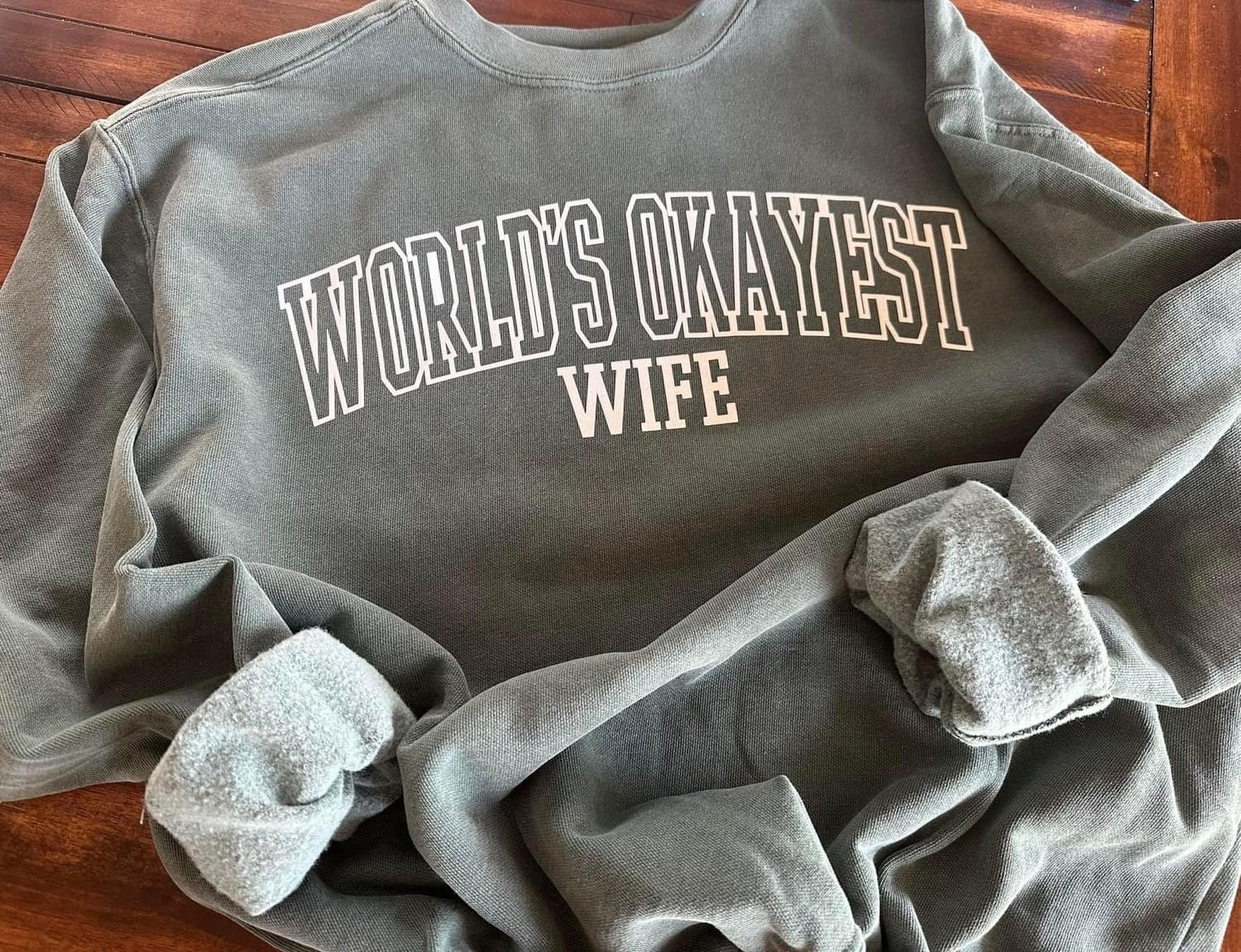 world's okayest wife