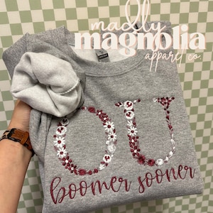 University of Oklahoma Embroidered Sweatshirt & tshirt || Boomer Sooner || Floral OU Tshirt || College Team Sweatshirt ||