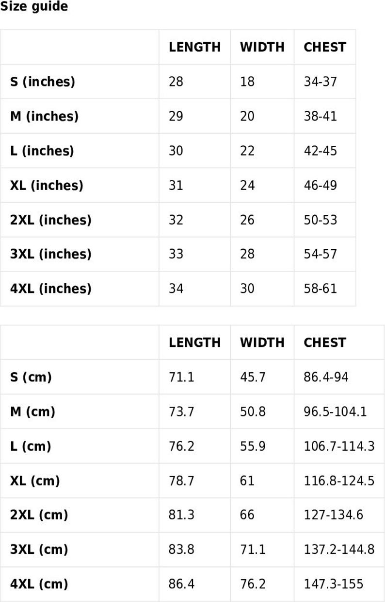 May include: Size guide chart for clothing with measurements in inches and centimeters. The chart shows the length, width, and chest measurements for sizes S through 4XL.