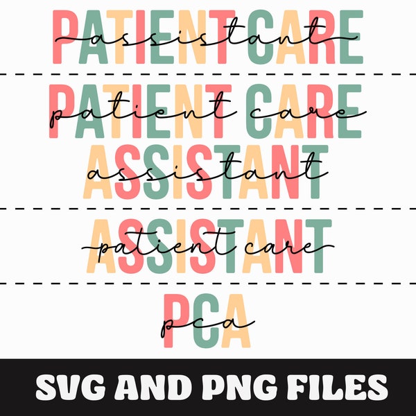 Patient Care Assistant SVG, Patient Care Assistant PNG, PCA, For Pca, Sublimation png File, Pca Student