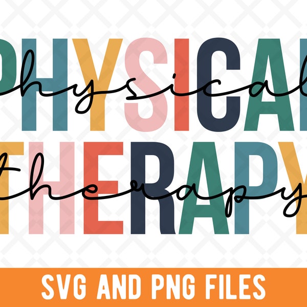 Physical Therapy SVG, Physical Therapy PNG, for Physiotherapist, Physical Therapy jpg, Physical Therapy Student, Physical Therapist Gift, PT