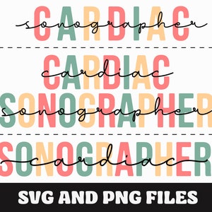 Cardiac Sonographer SVG, Cardiac Sonographer PNG, Cardiac Sonographer Gift, Cute Cardiac Sonography Practitioner
