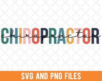 Kiropraktor SVG, kiropraktor PNG, framtida kiropraktor, söt kiropraktor, sublimering PNG-fil, färgglatt textmönster