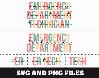 Emergency Department Technician SVG, Emergency Department Technician PNG, EDT, For Edt, Sublimation png File, Edt Student