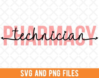 Pharmacy Tech svg, Pharmacy Tech png, Pharmacy technician, For Pharmacist, Sublimation png File, Pharmacy Student, Pharmacy school