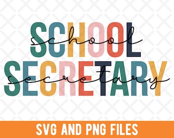 School Secretary SVG, School Secretary PNG, For School Secretaries, Sublimation PNG File, Office Staff Appreciation Gift, Secretary Team