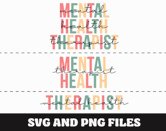 Mental health Therapist SVG, Mental health Therapist PNG, For Mental health Therapist, Cute Mental health Therapy Practitioner