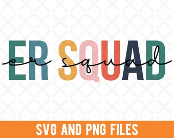 ER Nurse Squad svg, ER Nurse Squad png, ER Nurse Appreciation Gift, For Nurse Squad, Sublimation png File, Cute Nurse Practitioner
