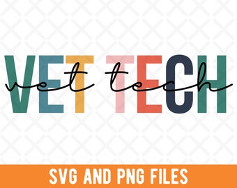 Veterinary technician SVG, Veterinary technician PNG, Vet Tech, Cute Veterinarian Practitioner Gift, Veterinarian Squad, Future Vet Tech
