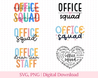 Office Squad SVG, Office Squad PNG, Office Staff Appreciation Gift, For Office Squad, Sublimation PNG File, Office Team, Coworker