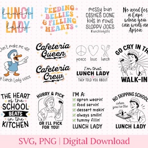 Könnte beinhalten: Eine Sammlung digitaler Designs mit dem Thema Lunch Lady. Die Designs enthalten Sätze wie "Lunch Lady", "Feeding Bellies & Filling Hearts" und "Cafeteria Queen". Die Bilder sind im SVG- und PNG-Format, geeignet für digitale Downloads.