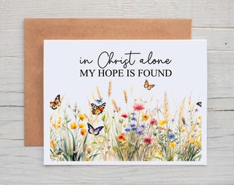 In Christ Alone Card, Christian Note Cards, Encouragement Card for Friend, Floral Note Cards with Bible Verses, Inspirational Card for Women