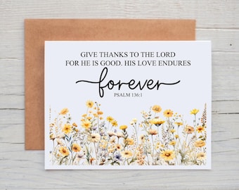 Psalm 136:1 Card, Christian Note Cards, Encouragement Card for Friend, Floral Note Cards with Bible Verses, Inspirational Card for Women