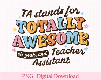 Asistente de profesor PNG / Asistente de enseñanza PNG / Ayudante de profesor PNG Descarga digital para Cricut y sublimación