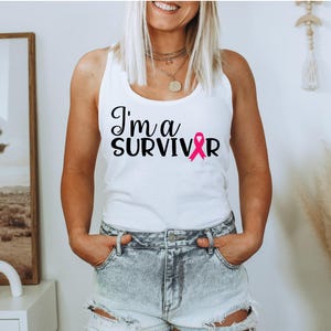Breast Cancer Awareness Tank Top, I'm A Survivor Tank Top, Women's Racerback Tank Top, Cancer Fighter Shirt, Pink Ribbon Tank Top image 1