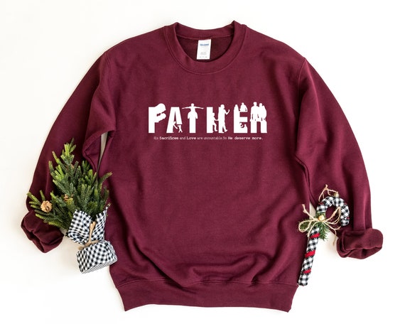 Father crewneck hotsell