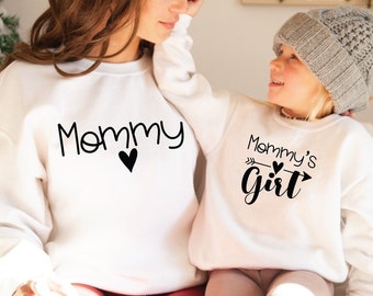 Mommy's Girl Sweatshirt, Mother Daughter Sweater, Mothers Day Gift, Mama Pullover, Mommy and Me Crewneck, Mama Gift, Mom of Girls Sweater