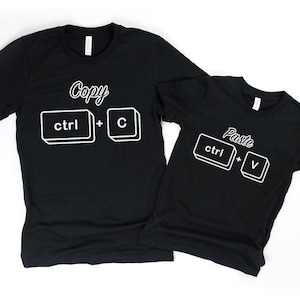 Matching Copy Paste Ctrl + v Father's Day Gift Tshirt