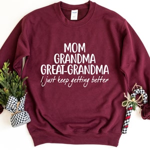 Mom Grandma Great-Grandma Sweatshirt, Pregnancy Announcement, Gift For Great-Grandma, Baby Reveal To Family, Mother's Day Gift image 2