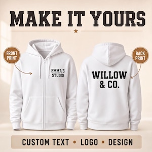 a white hoodie with text and logos, including a front and back view, and text indicating that it is customizable.