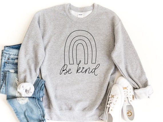 Rainbow be kind sweatshirt hotsell