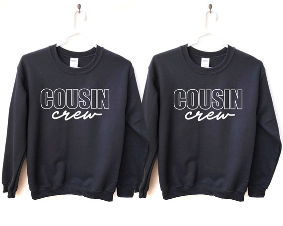Cousin Crew Sweatshirt Cousin Crew Crewneck Cousin Crew Pullover