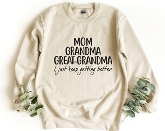 Mom Grandma Great-Grandma Sweatshirt, Pregnancy Announcement, Gift For Great-Grandma, Baby Reveal To Family, Mother's Day Gift