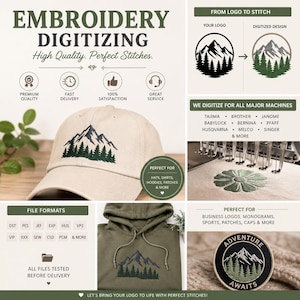 May include: Image showcasing embroidery digitizing services. Includes a tan baseball cap and an olive green hoodie, both embroidered with a mountain and forest design. The image also features a patch with the text "Adventure Awaits". Text on the image includes "Embroidery Digitizing" and "High Quality. Perfect Stitches."