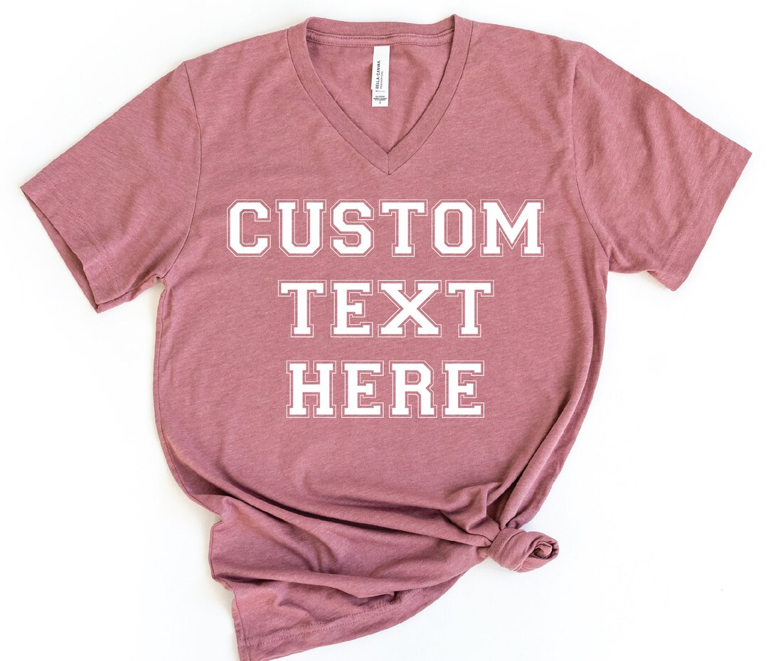Custom V Neck Shirt, Custom Logo V-neck Shirt, Add Your Own Text ...
