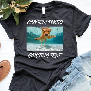 Personalized Custom Photo Shirt – Customizable T-Shirt with Your Photo, Unique Gift for Him or Her, Custom Printed Apparel