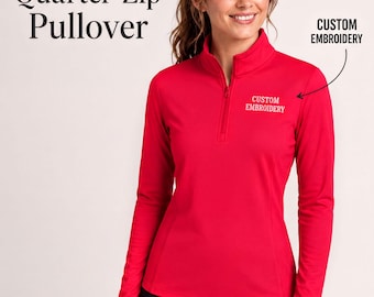 Custom Embroidered Quarter Zip Pullover (Moisture-Wicking, Men’s & Women’s)