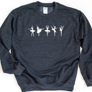 Girls Ballet Sweatshirt, Ballerina Dance Crewneck, Ballet Lover Gift Top, Dancer Pullover, Ballet Practice Outfit, Dance Teacher Shirt