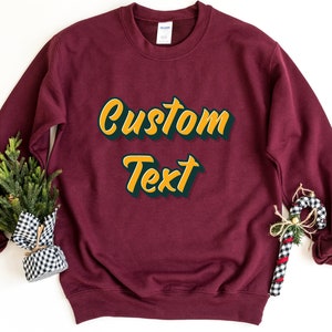 Custom Retro Text Sweatshirt, Personalized Retro Name Sweater, 70s, 80s, 90s, Retro Design Sweatshirt, Personalized Crewneck Sweatshirt