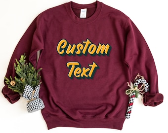 Custom Retro Text Sweatshirt, Personalized Retro Name Sweater, 70s, 80s, 90s, Retro Design Sweatshirt, Personalized Crewneck Sweatshirt