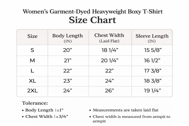 The image is a size chart for women's garment-dyeed heavyweight boxy t-shirt. It provides measurements for different body lengths and chest widths, along with corresponding sleeve lengths. The chart is designed to help customers determine the appropriate size based on their body measurements.
