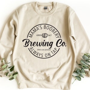 Sudadera Brewing Co, sudadera divertida con cuello redondo para amamantar, jersey Boobery de mamá, sudadera para nueva mamá, sudadera para el Día de la Madre