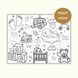 May include: Black and white line art illustration of baby-related items. Includes baby footprints, a mobile, a baby, a crib, a teddy bear, building blocks, a train, and the text "PRINT NOW" in a gold circle.