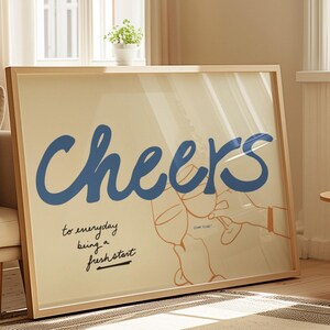 Cheers! Trendy Bar Cart Art, Feel Good Print, Motivational Hand Drawn Print, Illustrated Drink Poster, Mid Century Print, Trendy Blue Print